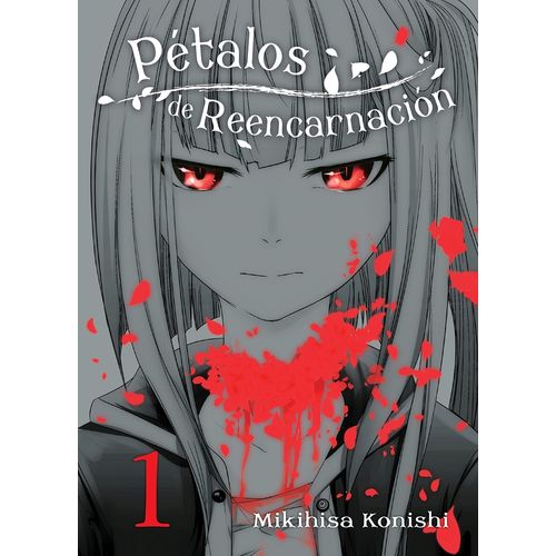 PETALOS DE REENCARNACION 1 - MIKIHISA KONISHI
