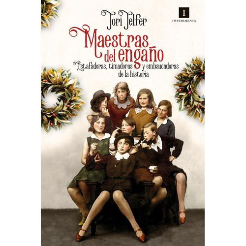 MAESTRAS DEL ENGAÑO - TORI TELFER