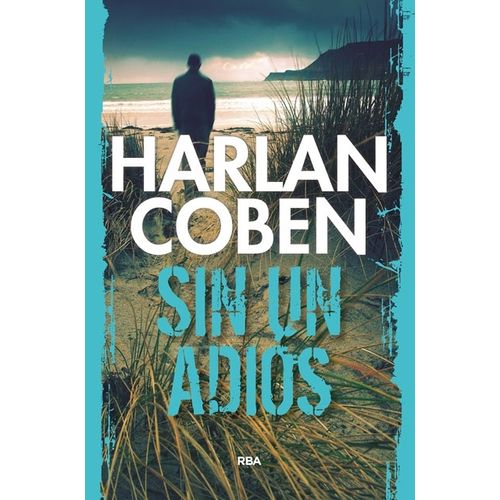 SIN UN ADIOS - HARLAN COBEN