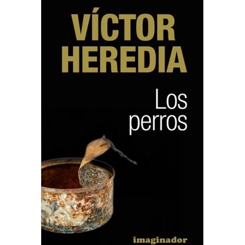LOS PERROS - HEREDIA