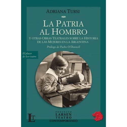 LA PATRIA AL HOMBRO - TURSI