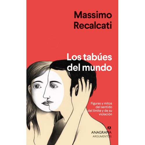 LOS TABUES DEL MUNDO - MASSIMO RECALCATI