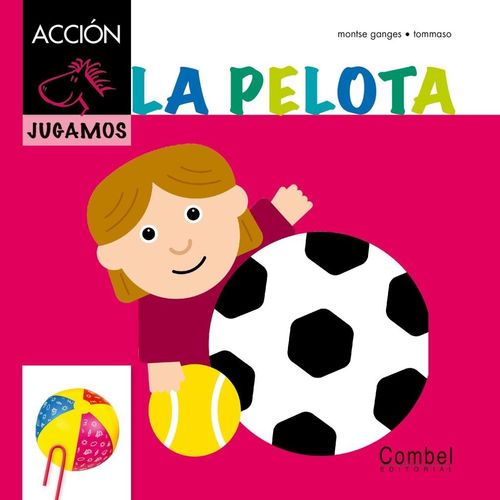 LA PELOTA. CABALLO ALADO ACCION - JUGAMOS
