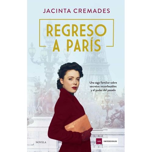 REGRESO A PARIS - JACINTA CREMADES