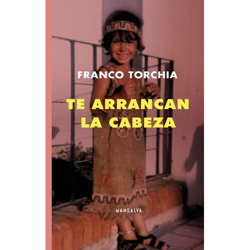TE ARRANCAN LA CABEZA - FRANCO TORCHIA