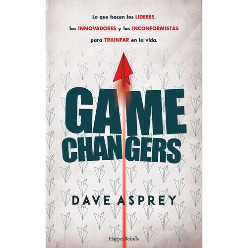 GAME CHANGERS - DAVE ASPREY