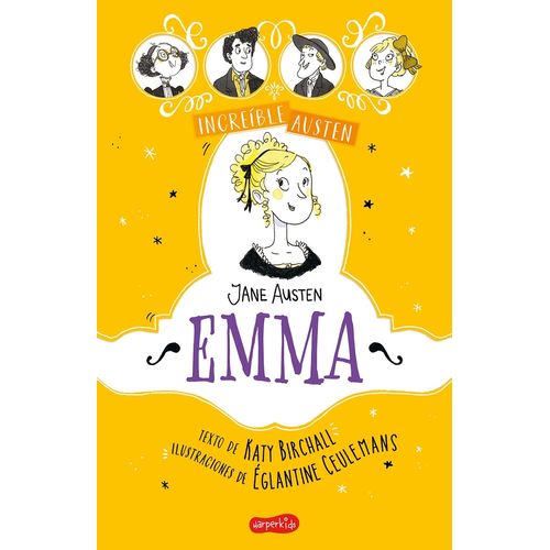 INCREIBLE AUSTEN - EMMA -BIRCHALL CEULEMANS