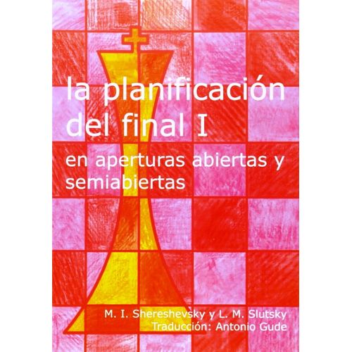 LA PLANIFICACION DEL FINAL I EN APERTURAS ABIERTAS Y SEMIABI