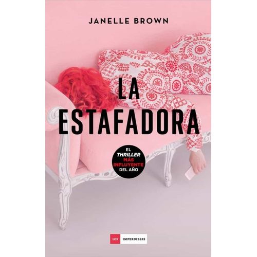 LA ESTAFADORA - JANELLE BROWN
