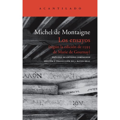 LOS ENSAYOS - MICHEL DE MONTAIGNE