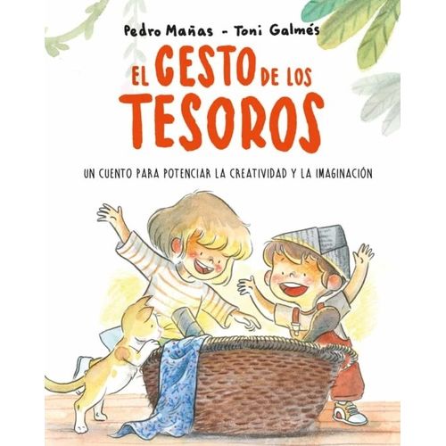 EL CESTO DE LOS TESOROS - PEDRO MAÑAS ROMERO