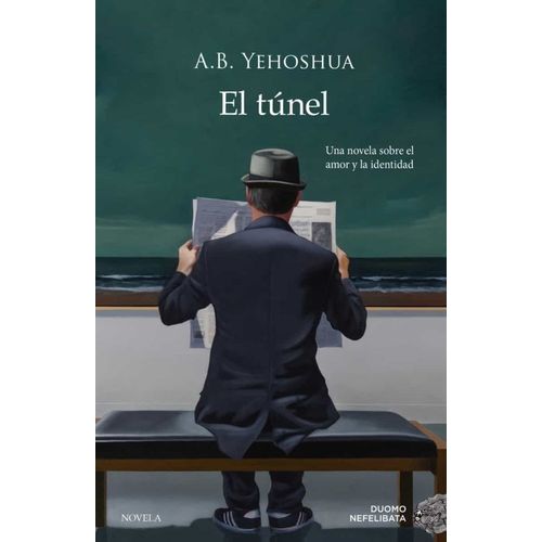 LIBRO EL TUNEL - ABRAHAM B. YEHOSHUA