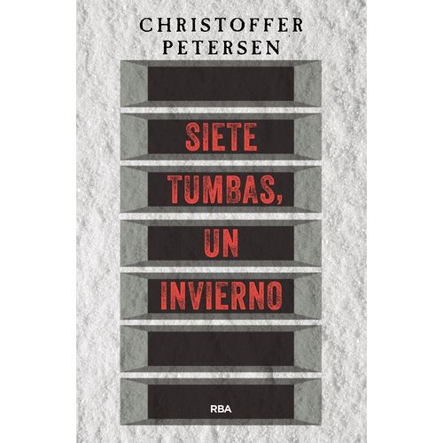 SIETE TUMBAS UN INVIERNO - CHRISTOFFER PETERSEN