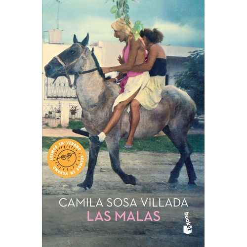 LAS MALAS - CAMILA SOSA VILLADA