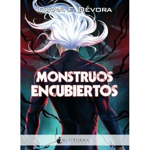 MONSTRUOS ENCUBIERTOS - MONSTRUO BUSCA MONSTRUO 2 - DIANA F.