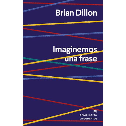 IMAGINEMOS UNA FRASE - BRIAN DILLON