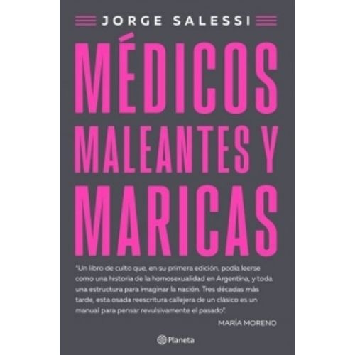 MEDICOS MALEANTES Y MARICAS - JORGE SALESSI
