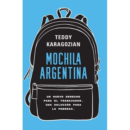 MOCHILA ARGENTINA - TEDDY KARAGOZIAN