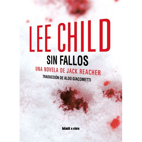 SIN FALLOS - UNA NOVELA DE JACK REACHER - LEE CHILD