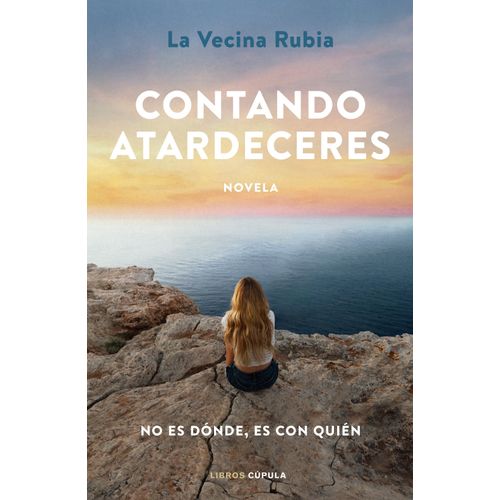 CONTANDO ATARDECERES - LA VECINA RUBIA