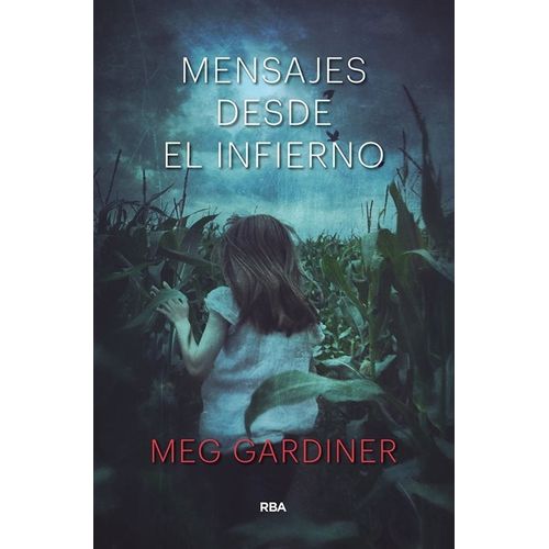 MENSAJES DESDE EL INFIERNO - MEG GARDINER