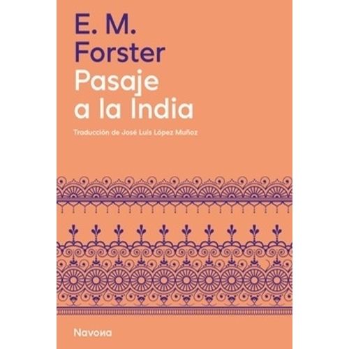 PASAJE A LA INDIA - E.M. FORSTER