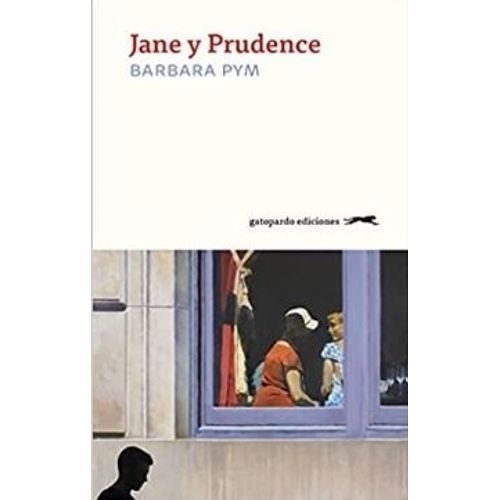 JANE Y PRUDENCE - BARBARA PYM