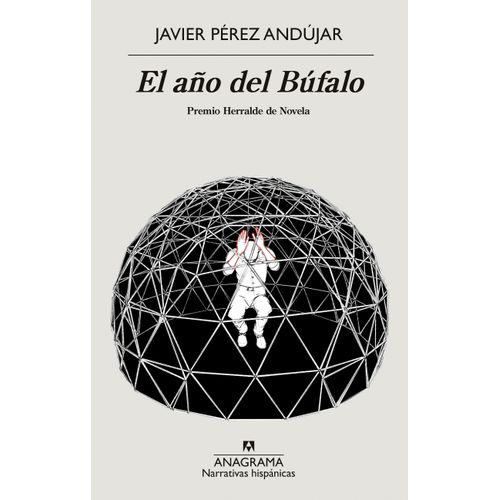 EL AÑO DEL BUFALO - JAVIER PEREZ ANDUJAR