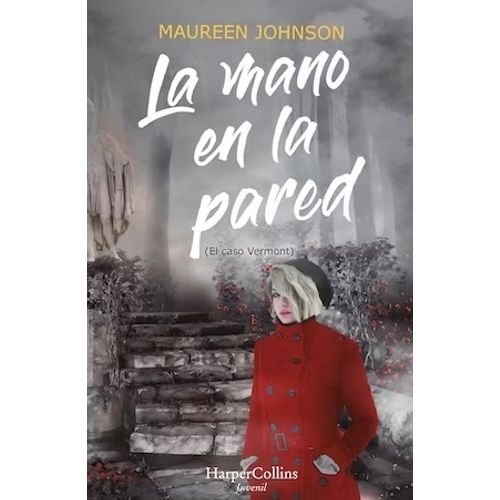 LA MANO EN LA PARED - EL CASO VERMONT