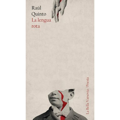 LA LENGUA ROTA - RAUL QUINTO