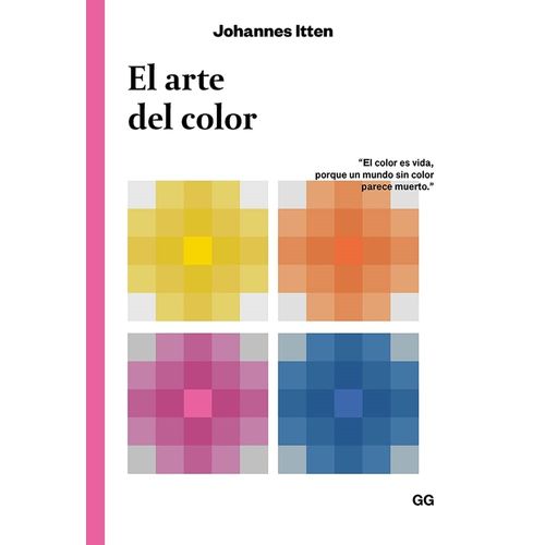 EL ARTE DEL COLOR - JOHANNES ITTEN