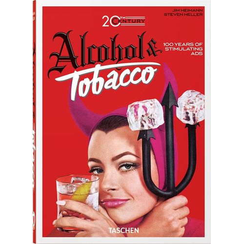 20TH CENTURY ALCOHOL & TOBACCO - JIM HEIMANN