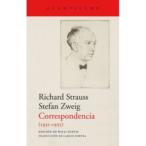 CORRESPONDENCIA (1931-1935) - RICHARD STRAUSS - STEFAN ZWEIG