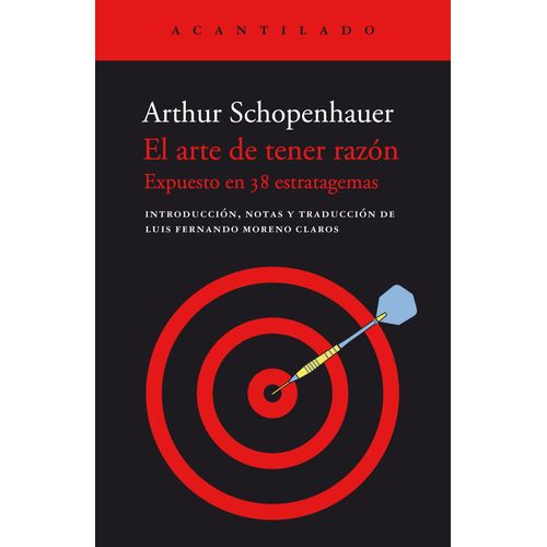 EL ARTE DE TENER RAZON - ARTHUR SCHOPENHAUER