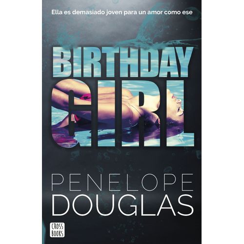 BIRTHDAY GIRL - PENELOPE DOUGLAS