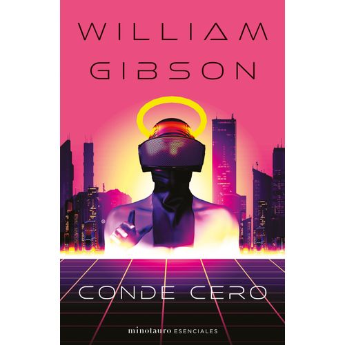 CONDE CERO Nº 02/03 TRILOGIA DE SPRAWL - WILLIAM GIBSON
