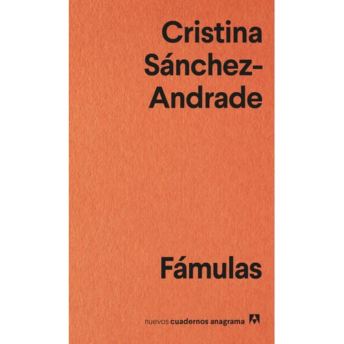FAMULAS - CRISTINA SANCHEZ-ANDRADE