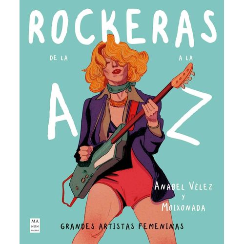 ROCKERAS DE LA A A LA Z - GRANDES ARTISTAS FEMENINAS