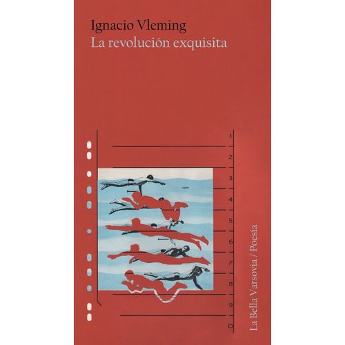 LA REVOLUCION EXQUISITA - IGNACIO VLEMING