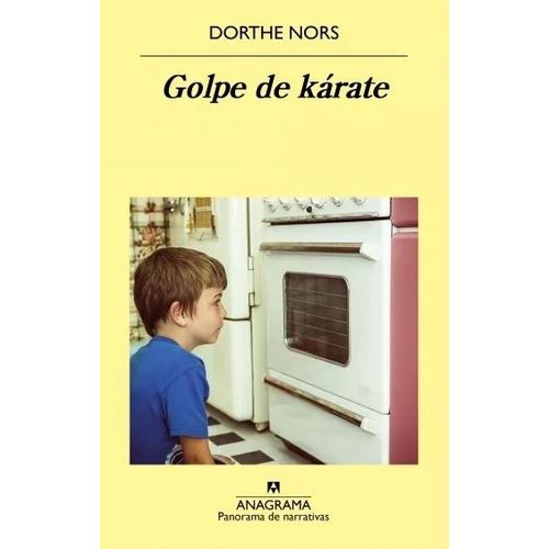 GOLPE DE KARATE - DORTHE NORS