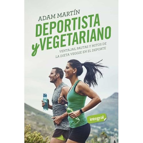 DEPORTISTA Y VEGETARIANO - ADAM MARTIN