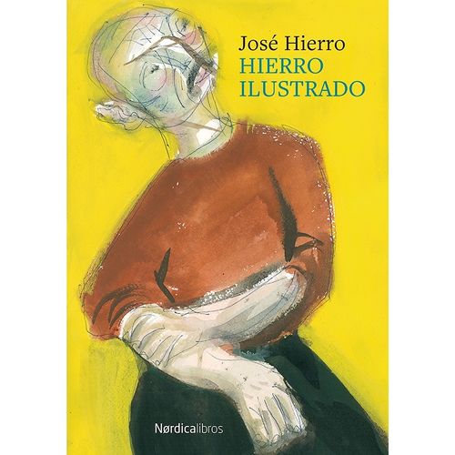 LIBRO HIERRO ILUSTRADO - JOSE HIERRO