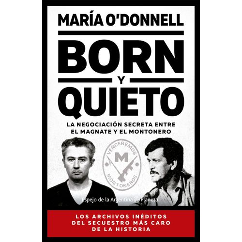 BORN Y QUIETO - MARIA O'DONNELL