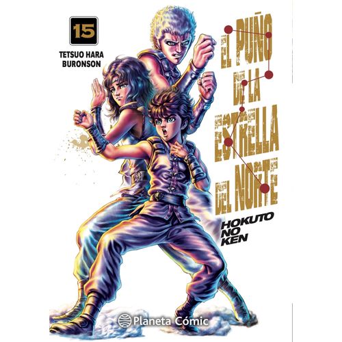 EL PUÑO DE LA ESTRELLA DEL NORTE - HOKUTO NO KEN 15 - TETSUO