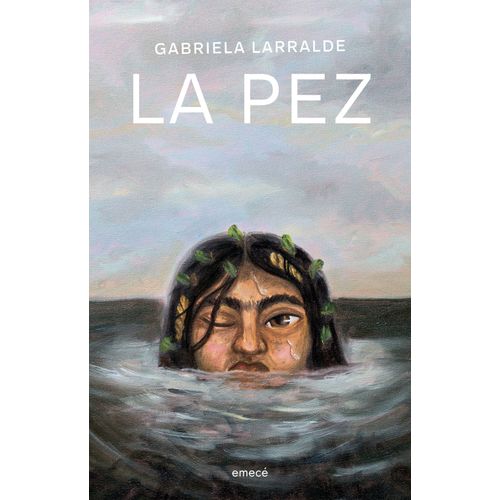 LA PEZ - GABRIELA LARRALDE