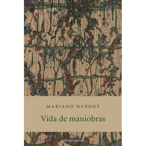VIDA DE MANIOBRAS - MARIANO DUPONT