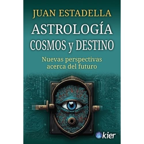 ASTROLOGIA, COSMOS Y DESTINO - JUAN ESTADELLA