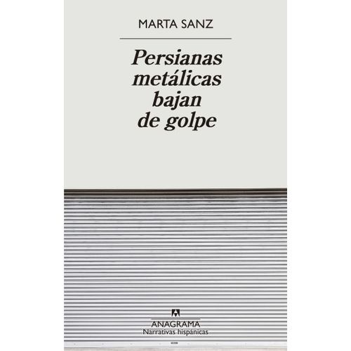PERSIANAS METALICAS BAJAN DE GOLPE - MARTA SANZ