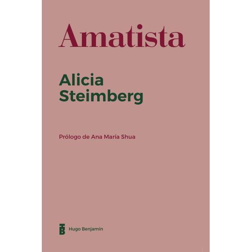 AMATISTA - ALICIA STEIMBERG