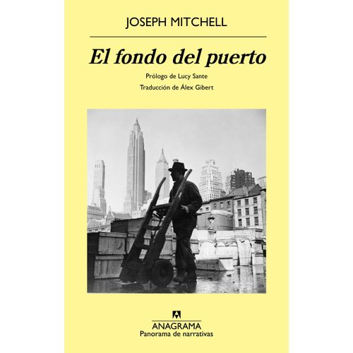 EL FONDO DEL PUERTO - JOSEPH MITCHELL